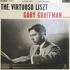 GARY GRAFFMAN / ゲイリー・グラフマン / VIRTUOSO LISZT