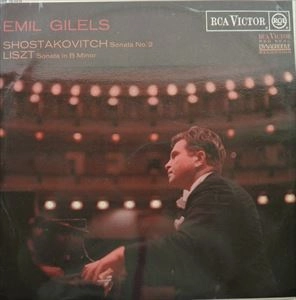 EMIL GILELS / エミール・ギレリス / SHOSTAKOVICH: SONATA NO.2, OP.64 / SONATA IN B MINOR