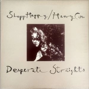 SLAPP HAPPY / HENRY COW / スラップ・ハッピー&ヘンリー・カウ / DESPERATE STRAIGHTS