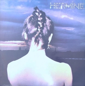 HERMINE / エルミーヌ / LONELY AT THE TOP