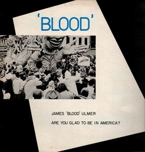 JAMES BLOOD ULMER / ジェームス・ブラッド・ウルマー / ARE YOU GLAD TO BE IN AMERICA