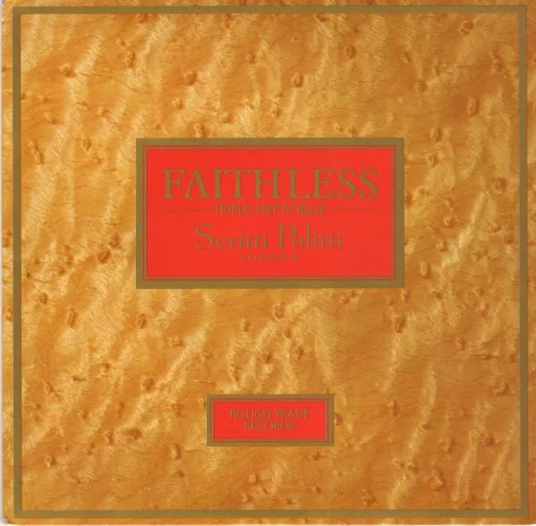SCRITTI POLITTI / スクリッティ・ポリッティ / FAITHLESS