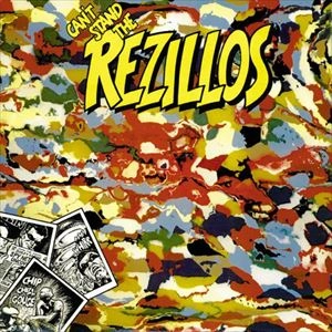 REZILLOS / レジロス / CAN'T STAND THE REZILLOS