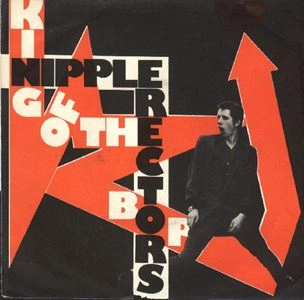 NIPS (NIPPLE ERECTORS) / ニップス (ニップル・エレクターズ) / KING OF THE BOP