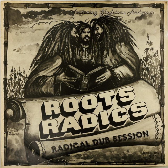 ROOTS RADICS / ルーツ・ラディックス / RADICAL DUB SESSION