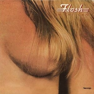 FLASH (PROG: UK) / フラッシュ / IN THE CAN