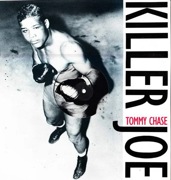 TOMMY CHASE / トミー・チェイス / KILLER JOE