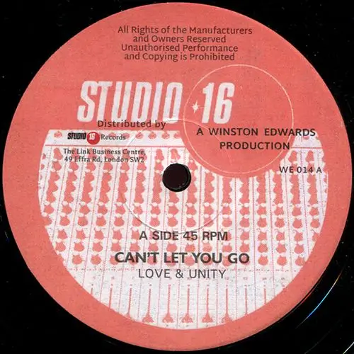 LOVE & UNITY / CAN'T LET YOU GO