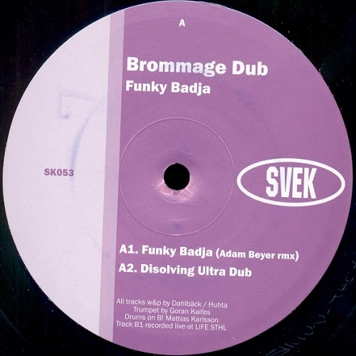 BROMMAGE DUB / FUNKY BADJA