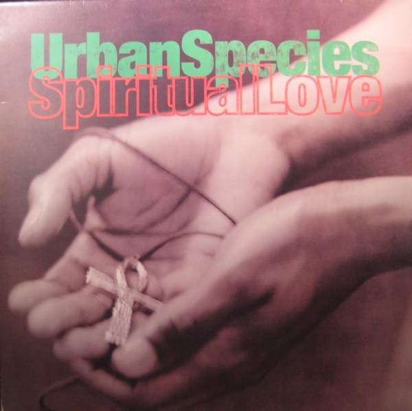 URBAN SPECIES / アーバン・スピーシーズ / SPIRITUAL LOVE