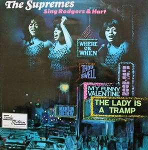 SUPREMES / シュープリームス / SINGS RODGERS & HART
