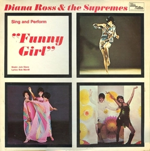 DIANA ROSS & THE SUPREMES / ダイアナ・ロス&ザ・シュープリームス / SING AND PERFORM "FUNNY GIRL"