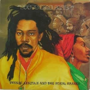 PRINCE LINCOLN THOMPSON & THE ROYAL RASSES / プリンス・リンカーン・トンプソン・アンド・ザ・ロイヤル・ラッセズ / ROOTS MAN BLUES