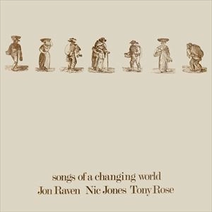 JON RAVEN / SONGS OF A CHANGING WORLD