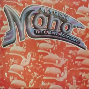 MICK FARREN / ミック・ファレン / MONA-THE CARNIVOROUS CIRCUS