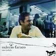 MARCIO FARACO / マルシオ・ファラコ / COM TRADICAO