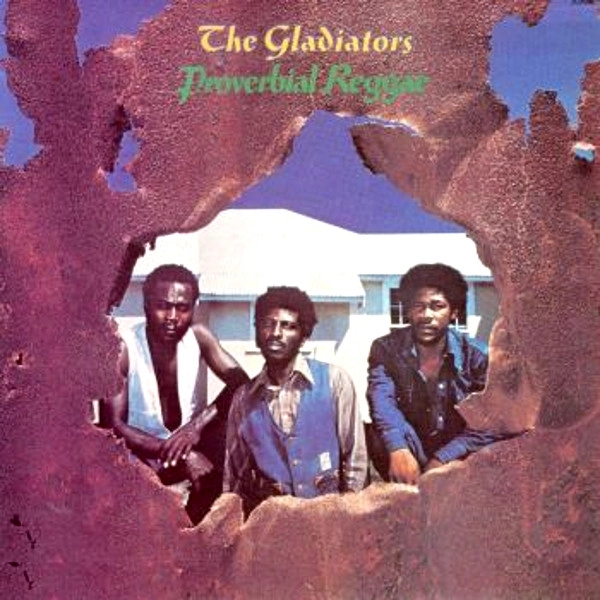 GLADIATORS (REGGAE) / グラディエイターズ / PROVERBIAL REGGAE