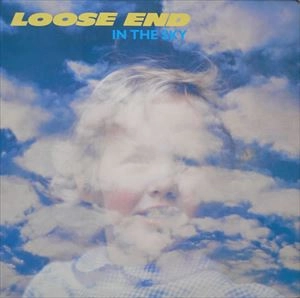 LOOSE ENDS / ルース・エンズ / IN THE SKY