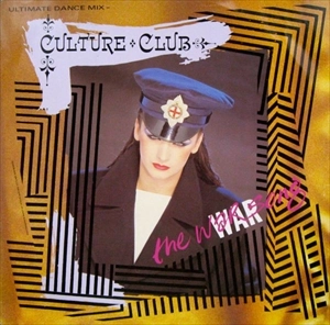 CULTURE CLUB / カルチャー・クラブ / THE WAR SONG (ULTIMATE DANCE MIX)