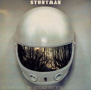 EDGAR FROESE / エドガー・フローゼ / STUNTMAN