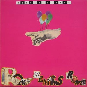 HOLGER CZUKAY / ホルガー・シューカイ / ROME REMINS ROME