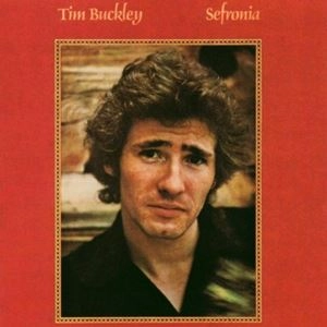 TIM BUCKLEY / ティム・バックリー / SEFRONIA