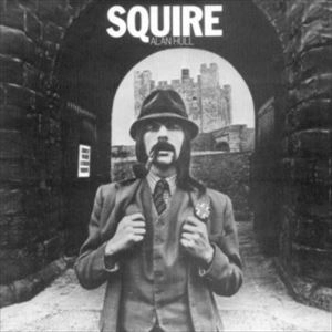 ALAN HULL / アラン・ハル / SQUIRE