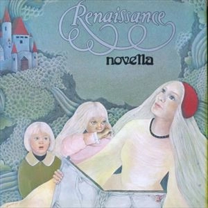 RENAISSANCE (PROG: UK) / ルネッサンス / NOVELLA