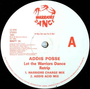 ADONIS POSSE / LET THE WARRIORS DANCE