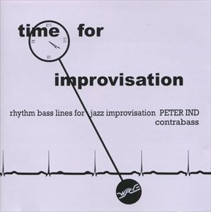 PETER IND / ピーター・インド / TIME FOR IMPROVISATION