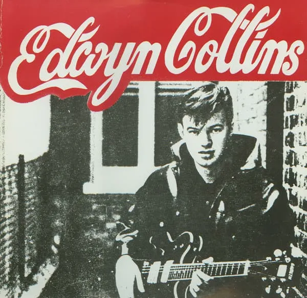EDWIN COLLINS / DONT SHILY SHALY