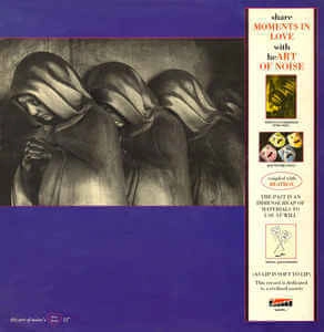 ART OF NOISE / アート・オブ・ノイズ / MOMENTS IN LOVE