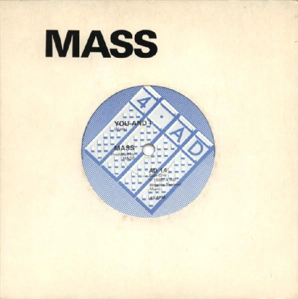 MASS / YOU AND I