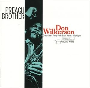 DON WILKERSON / ドン・ウィルカーソン / PREACH BROTHER