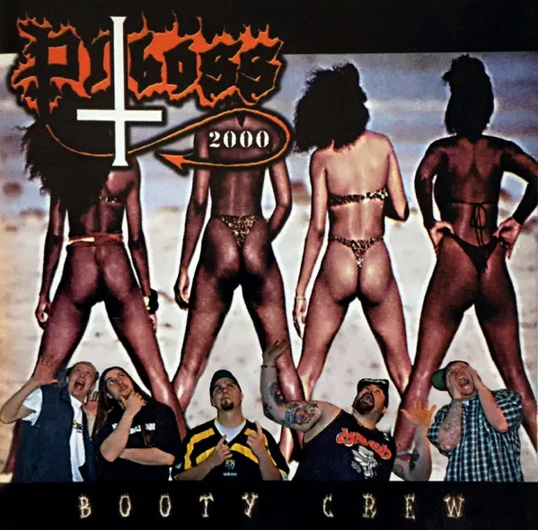 PITBOSS 2000 / BOOTY CREW
