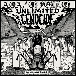 A.O.A. : OI POLLOI / UNLIMITED GENOCIDE