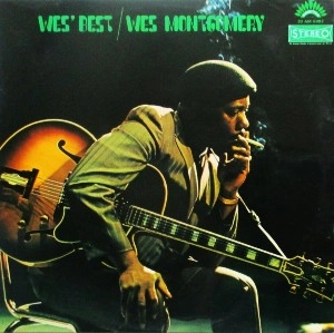 WES MONTGOMERY / ウェス・モンゴメリー / WES' BEST