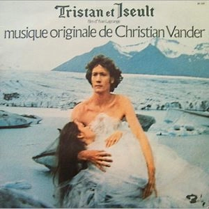 CHRISTIAN VANDER / クリスチャン・ヴァンデ / TRISTAN ET YSEULT
