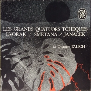TALICH QUARTET / ターリヒ四重奏団 / DVORAK/SMETANA/JANACEK: LES GRANDS QUATUORS TCHEQUES
