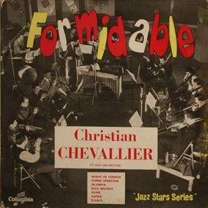 CHRISTIAN CHEVALLIER / クリスチャン・シェバリエ / FORMIDABLE (10")