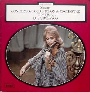 LOLA BOBESCO / ローラ・ボベスコ / MOZART: CONCERTOS POUR VIOLON & ORCHESTRE NOS 4 & 5