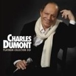 CHARLES DUMONT / シャルル・デュモン / PLATINUM COLLECTION