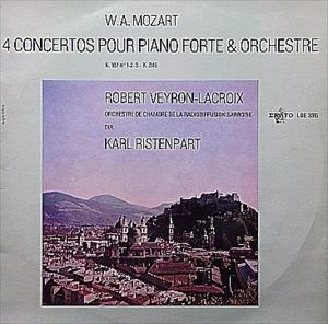 ROBERT VEYRON-LACROIX / ロベール・ヴェイロン=ラクロワ / MOZART:PIANO CONCERTO K107 & 246