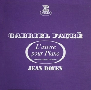 JEAN DOYEN / ジャン・ドワイヤン / FAURE: PIANO WORKS