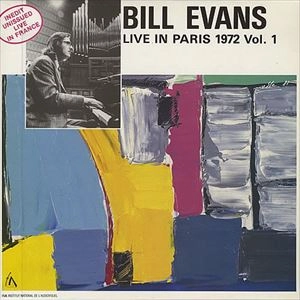 BILL EVANS / ビル・エヴァンス / IN PARIS 1972 VOL.1