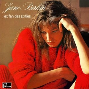 JANE BIRKIN / ジェーン・バーキン / EX FAN DES SIXTIES