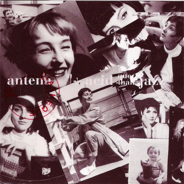 ANTENA / アンテナ / ACID QUE-THAN JAZZ
