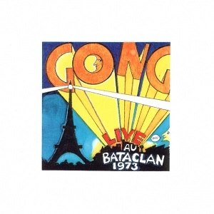 GONG / ゴング / LIVE AU BATACLAN 1973 (LP)