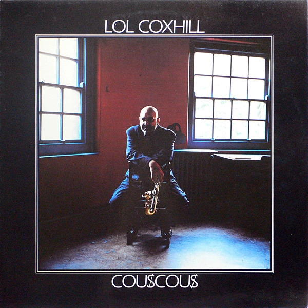 LOL COXHILL / ロル・コックスヒル / COUSCOUS