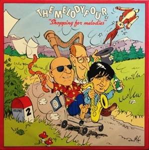 MELODY FOUR / SHOPPING FOR MELODIES VOLUME 2